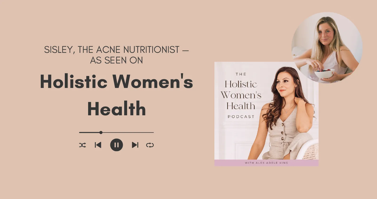 Holistic Women's Health: Healing Acne Naturally with Sisley Cover